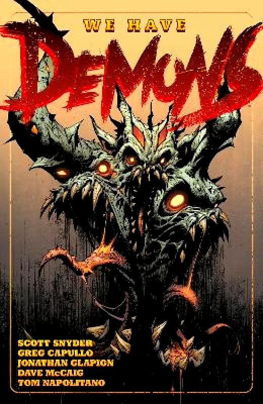 Dark Horse Comics,U.S. We Have Demons Scott Snyder Dark Horse Comics,U.S. Paperback / softback