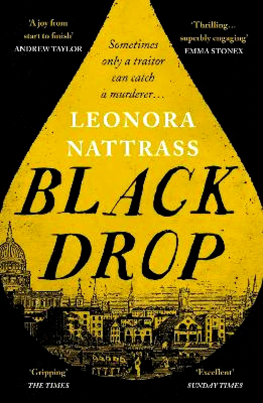 Viper Black Drop: the Sunday Times Historical Fiction Book of the Month Leonora Nattrass Viper 0512