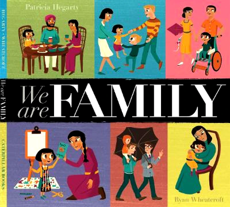 Caterpillar Books Ltd We Are Family Patricia Hegarty Caterpillar Books Ltd