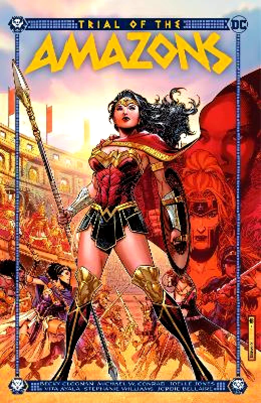 DC Comics Trial of the Amazons Michael Conrad DC Comics