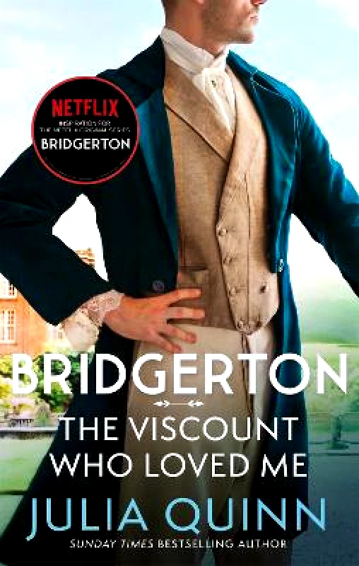 Piatkus Books Bridgerton: The Viscount Who Loved Me (Bridgertons Book 2): The Sunday Times bestselling inspiration for the Netflix Original Series Bridgerton Julia Quinn Piatkus Books