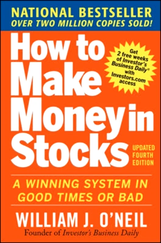 McGraw-Hill Professional How to Make Money in Stocks: A Winning System in Good Times and Bad, Fourth Edition William O'Neil McGraw-Hill Professional 2009 Paperback