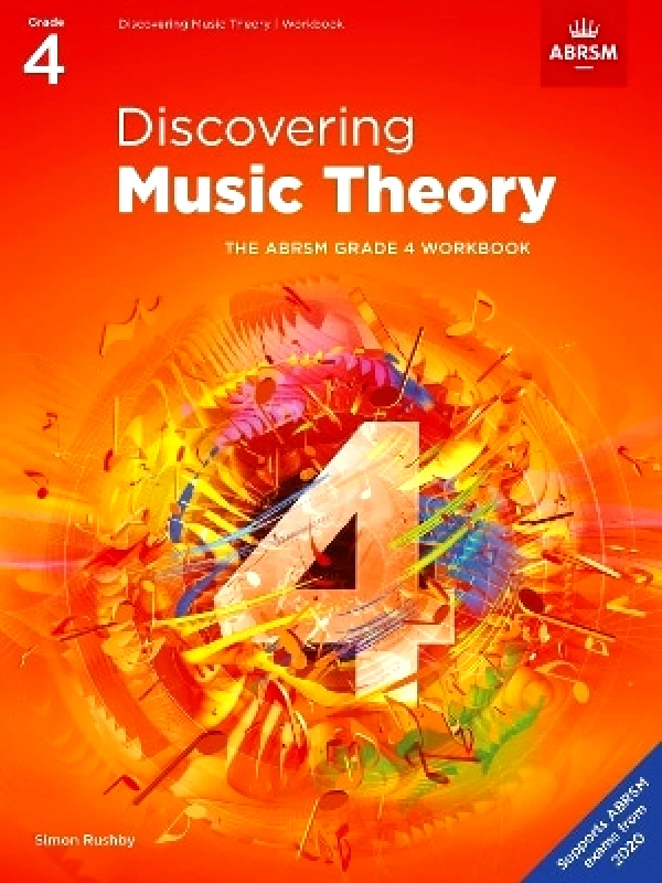 Associated Board of the Royal Schools of Music Discovering Music Theory, The ABRSM Grade 4 Workbook Associated Board of the Royal Schools of Music
