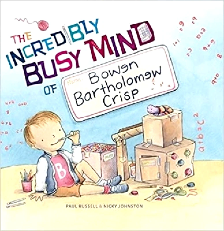 EK Books The Incredibly Busy Mind of Bowen Bartholomew Crisp Paul Russell EK Books 0713