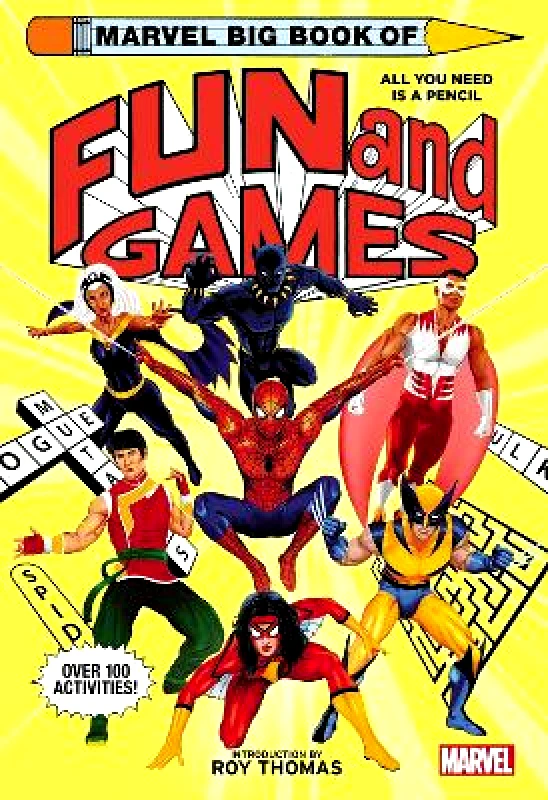 Abrams Books for Young Readers Marvel Big Book of Fun and Games Marvel Entertainment Abrams Books for Young Readers Paperback / softback 2022