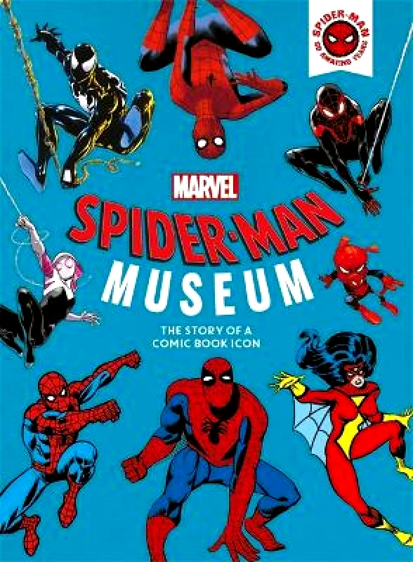 Studio Press Marvel Spider-Man Museum: The Story of a Marvel Comic Book Icon Ned Hartley Studio Press