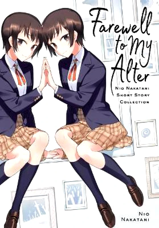 Yen Press Farewell to My Alter Nakatani Nio Yen Press Paperback / softback