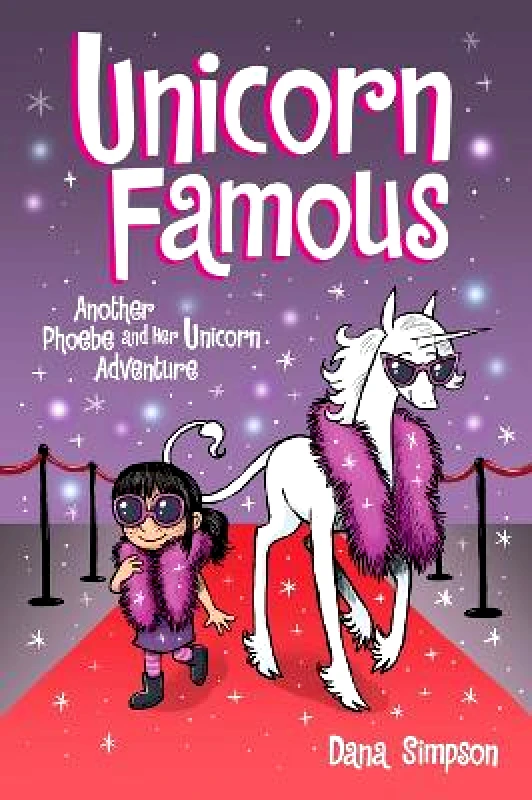 Andrews McMeel Publishing Unicorn Famous: Another Phoebe and Her Unicorn Adventure: Volume 13 Dana Simpson Andrews McMeel Publishing 0415
