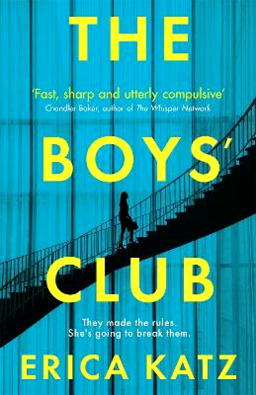 Trapeze The Boys' Club: A gripping new thriller that will shock and surprise you Erica Katz Trapeze 2021 Paperback / softback