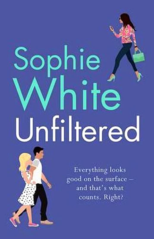 Hachette Books Ireland Unfiltered Sophie White Hachette Books Ireland 2021 Paperback / softback