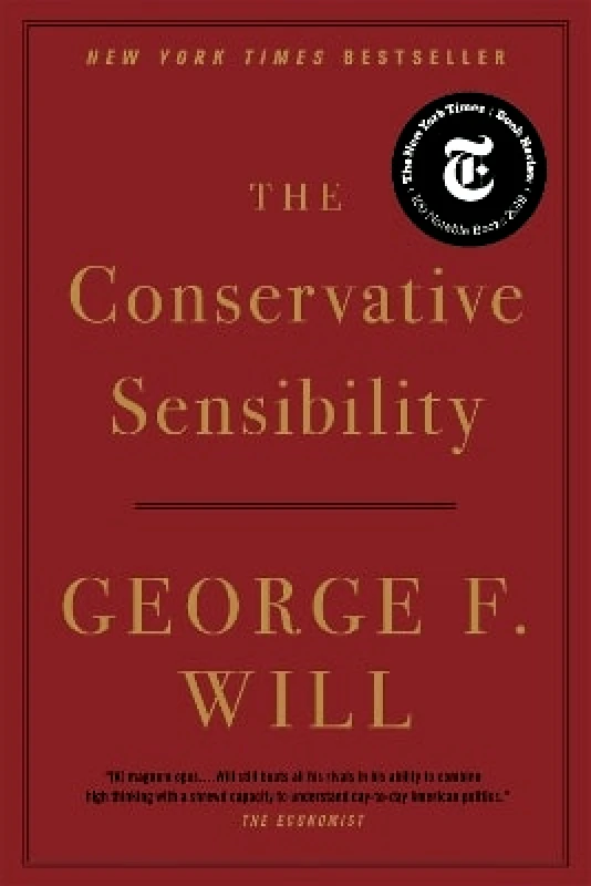 Hachette Books The Conservative Sensibility George F. Will Hachette Books 1208