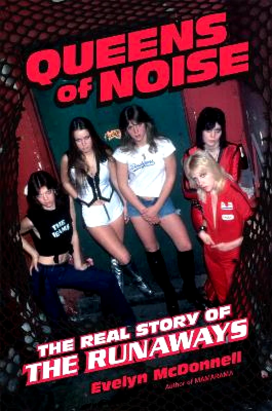Da Capo Press Inc Queens of Noise: The Real Story of the Runaways Evelyn McDonnell Da Capo Press Inc 0709