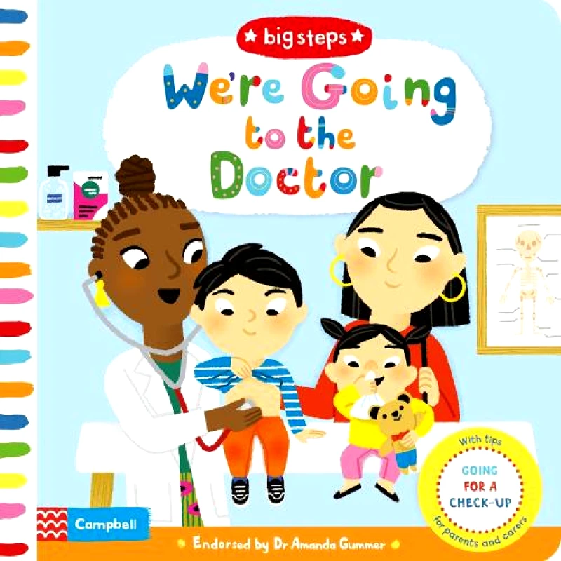 Campbell Books Ltd We're Going to the Doctor: Preparing For A Check-Up Campbell Books Campbell Books Ltd 2019 Board book