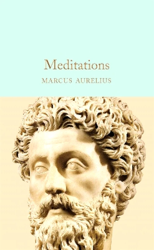 Macmillan Collector's Library Meditations Marcus Aurelius Macmillan Collector's Library 0331