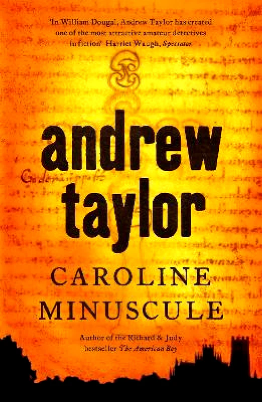 Caroline Minuscule: William Dougal Crime Series Book 1 Andrew Taylor Hodder Paperback 1001 φωτογραφία