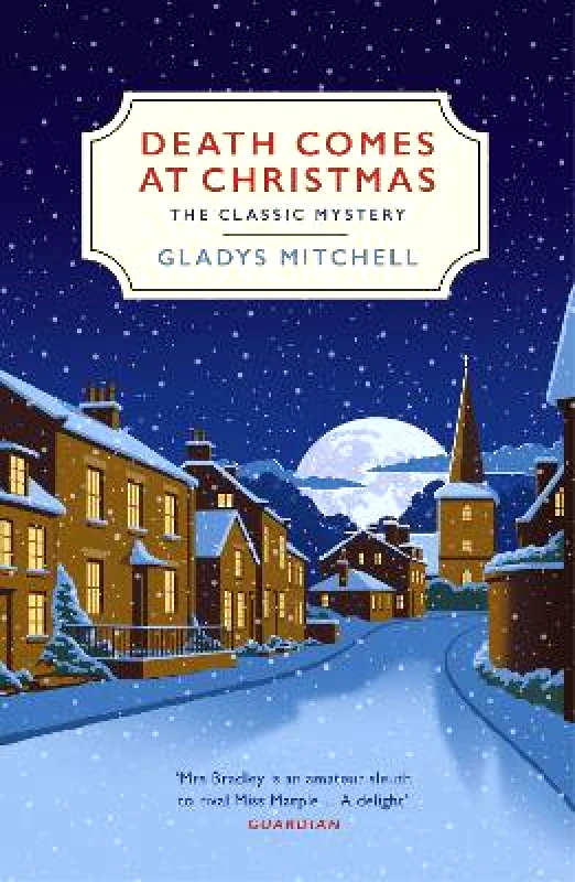Vintage Death Comes at Christmas: A classic Christmas murder mystery Gladys Mitchell Vintage