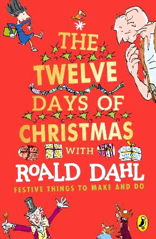 Puffin Roald Dahl's The Twelve Days of Christmas Puffin