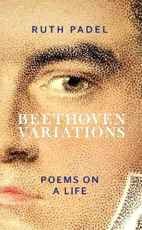 Chatto & Windus Beethoven Variations: Poems on a Life Ruth Padel Chatto & Windus Paperback / softback