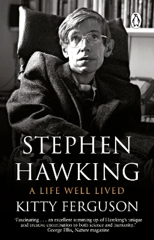 Black Swan Stephen Hawking: A Life Well Lived Kitty Ferguson Black Swan