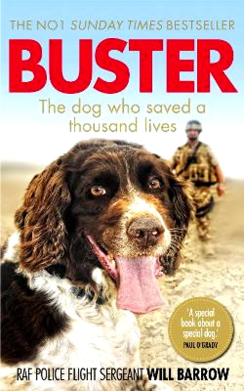 Virgin Books Buster: The dog who saved a thousand lives Isabel George Virgin Books