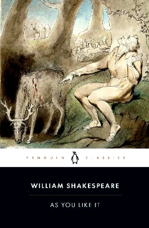 Penguin Classics As You Like It William Shakespeare Penguin Classics