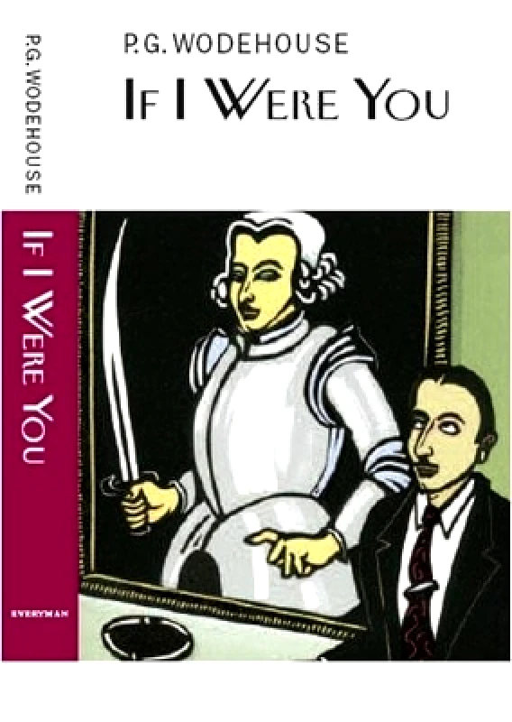 Everyman's Library If I Were You P.G. Wodehouse Everyman's Library