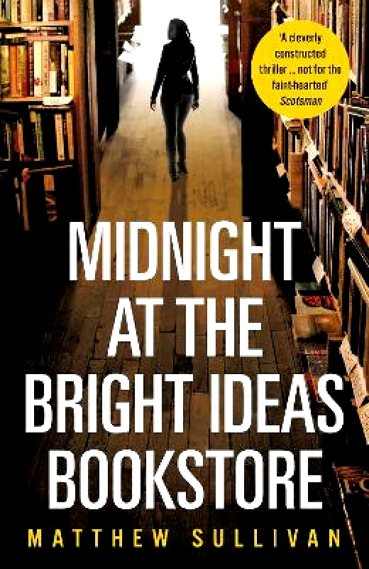 Windmill Books Midnight at the Bright Ideas Bookstore Matthew Sullivan Windmill Books