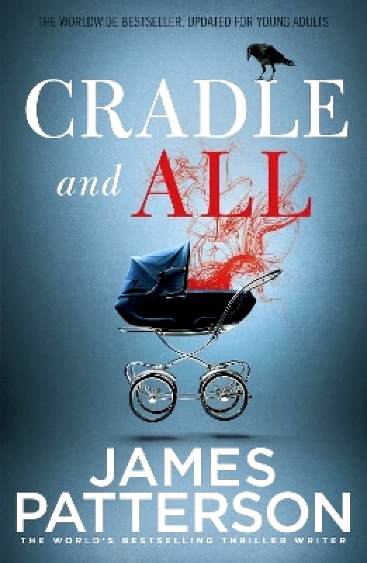Arrow (Young) Cradle and All James Patterson Arrow (Young)