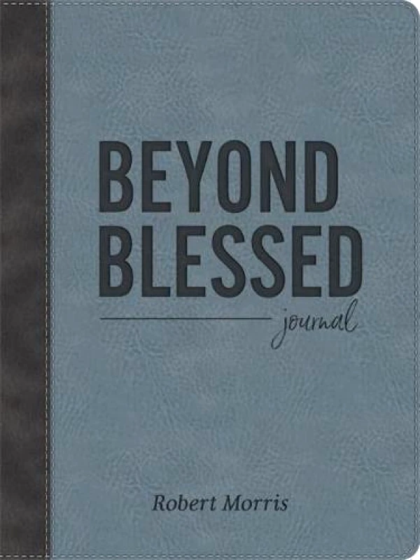 Center Street Beyond Blessed (Journal): Journal Robert Morris Center Street Hardback
