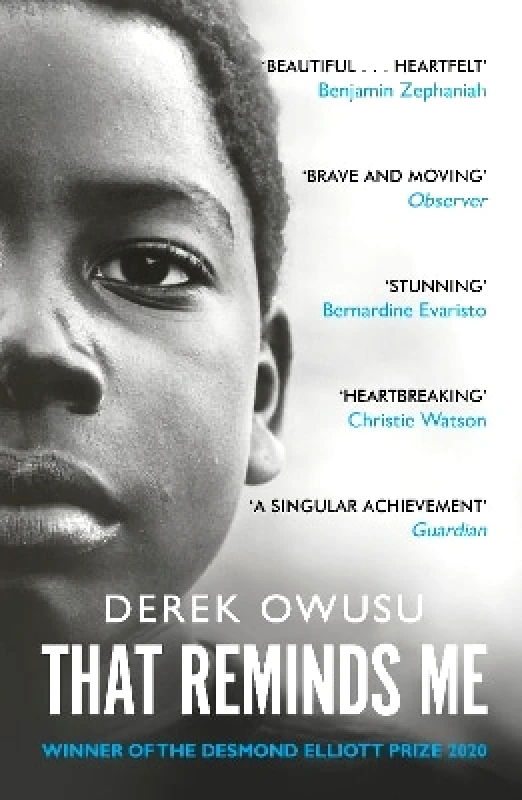 Merky Books That Reminds Me: Winner of the Desmond Elliott Prize 2020 Derek Owusu Merky Books
