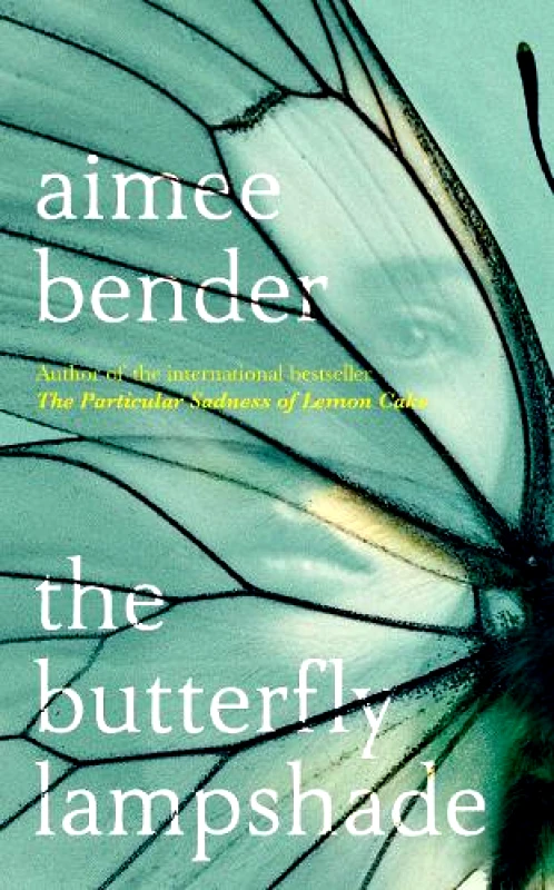 Hutchinson The Butterfly Lampshade Aimee Bender Hutchinson Hardback