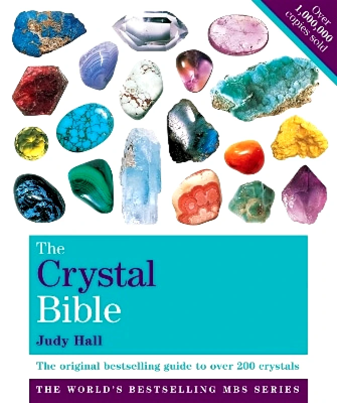 Godsfield Press Ltd The Crystal Bible Volume 1: Godsfield Bibles Judy Hall Godsfield Press Ltd 0801