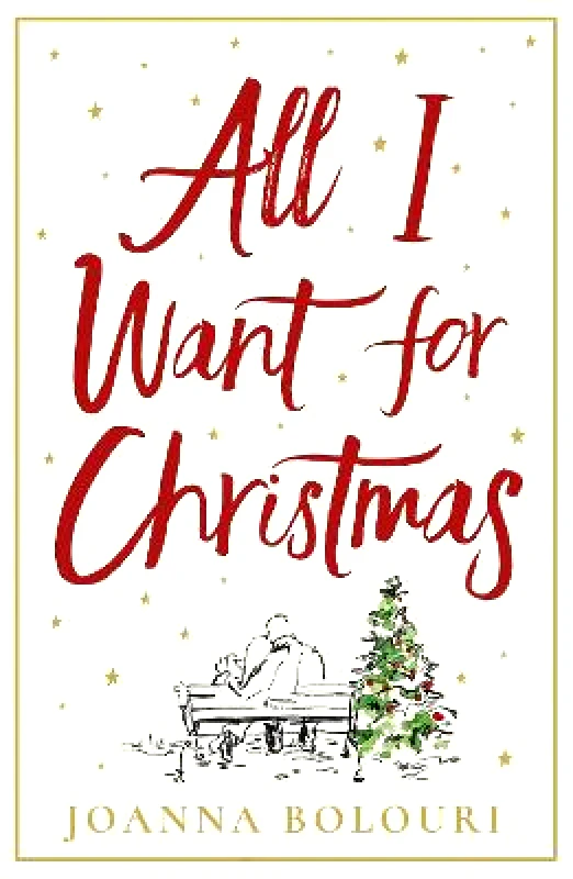 Quercus Publishing All I Want for Christmas Joanna Bolouri Quercus Publishing 2020 Paperback / softback