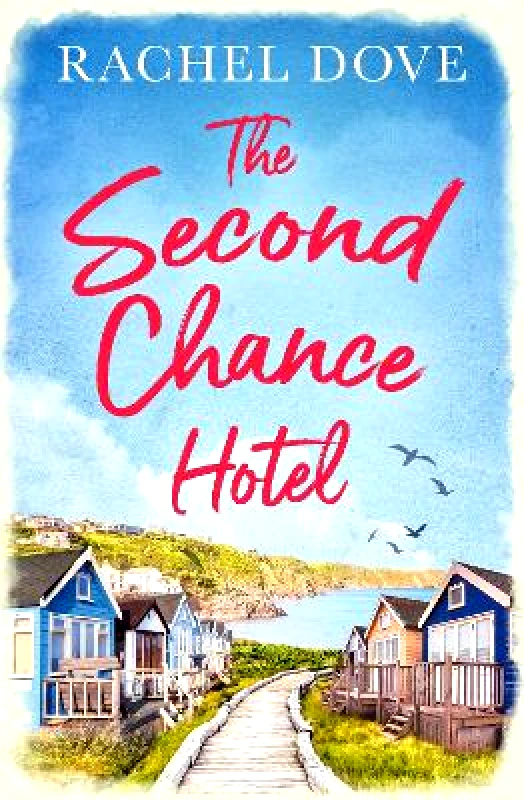 HQ Digital The Second Chance Hotel Rachel Dove HQ Digital