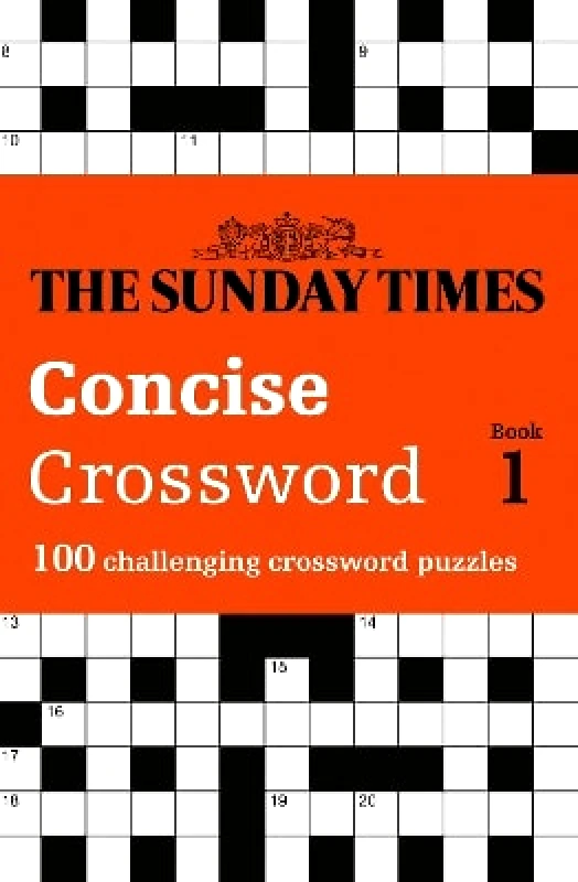Times Books The Sunday Times Concise Crossword Book 1: 100 challenging crossword puzzles (The Sunday Times Puzzle Books) Peter Biddlecombe Times Books