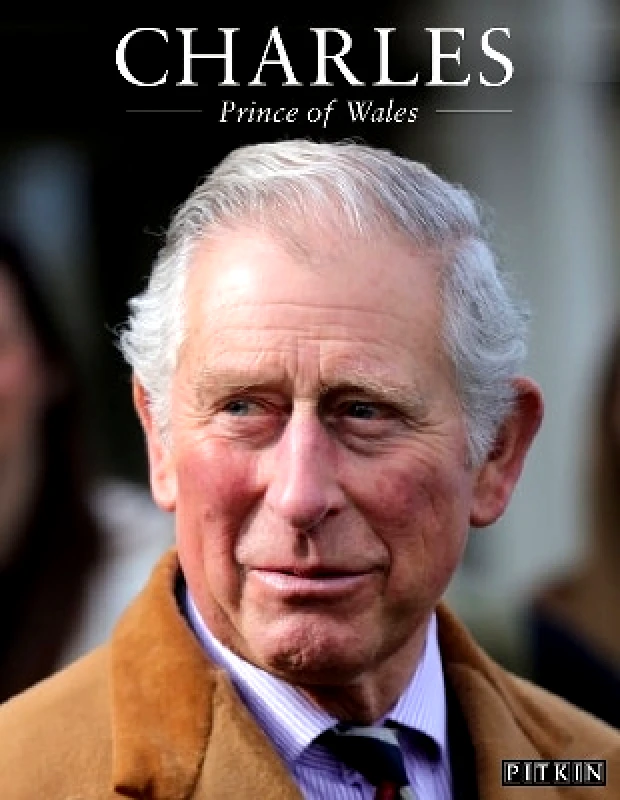 Pitkin Publishing Charles: Prince of Wales Gill Knappett Pitkin Publishing 0201