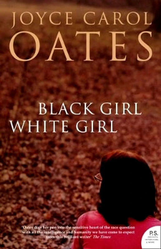 Fourth Estate Ltd Black Girl White Girl Joyce Carol Oates Fourth Estate Ltd