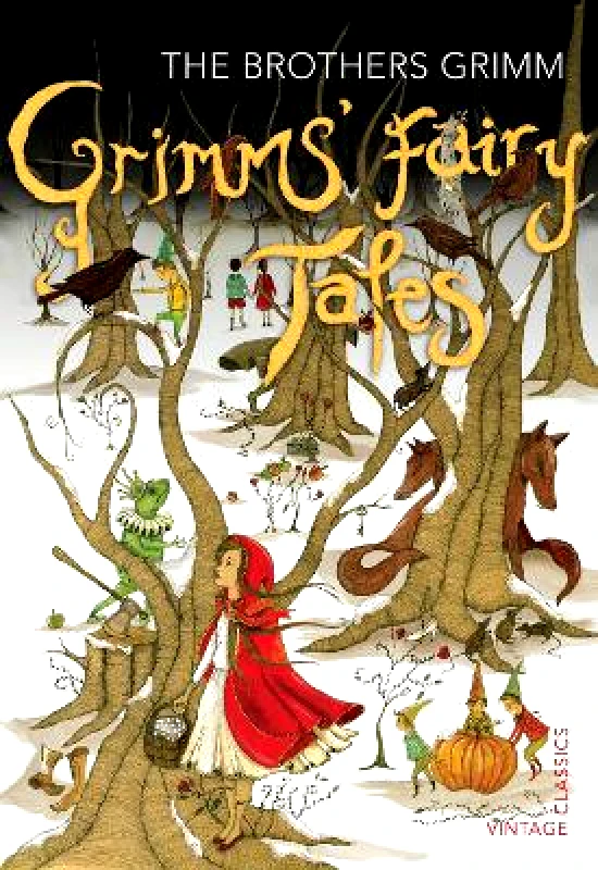 Vintage Children's Classics Grimms' Fairy Tales The Brothers Grimm Vintage Children's Classics