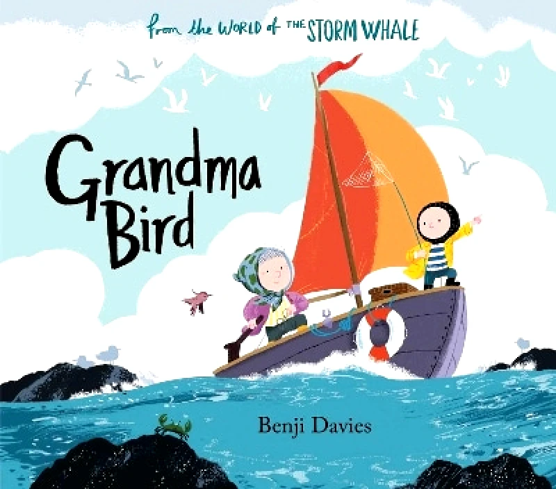 Simon & Schuster Childrens Books Grandma Bird Benji Davies Simon & Schuster Childrens Books 1018