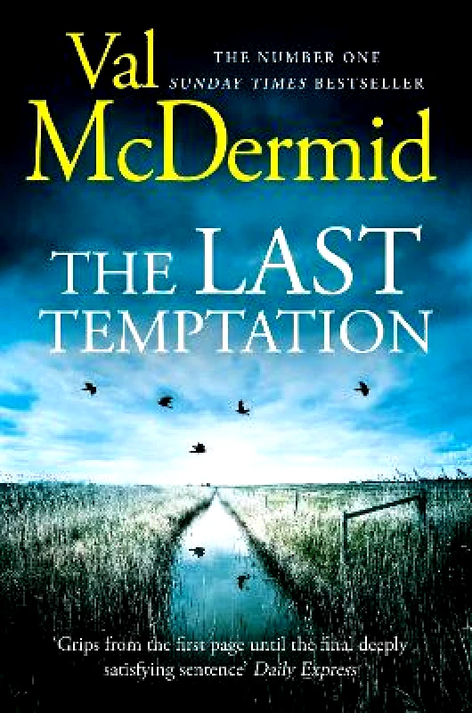 Hemlock Press The Last Temptation (Tony Hill and Carol Jordan, Book 3) Val McDermid Hemlock Press