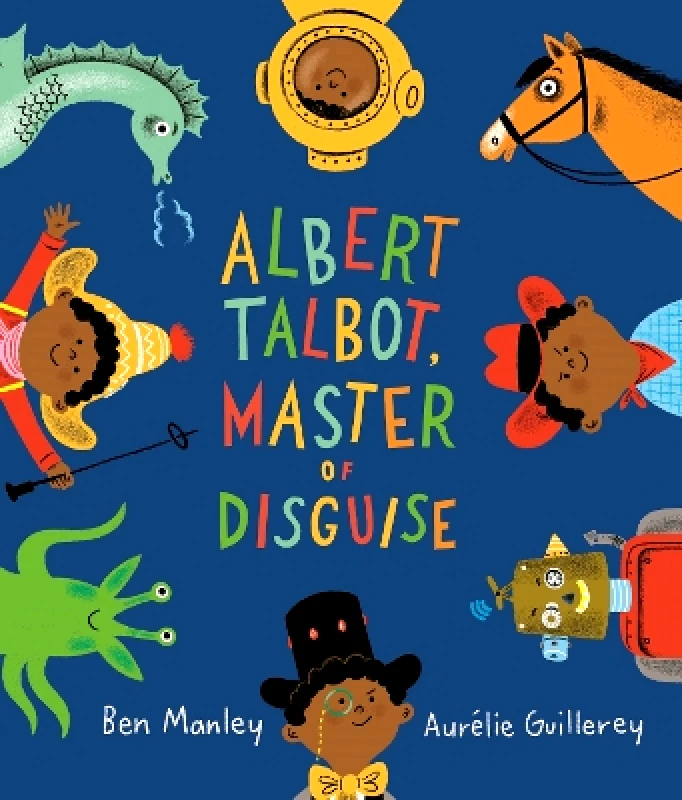 Two Hoots Albert Talbot: Master of Disguise Ben Manley Two Hoots 0127