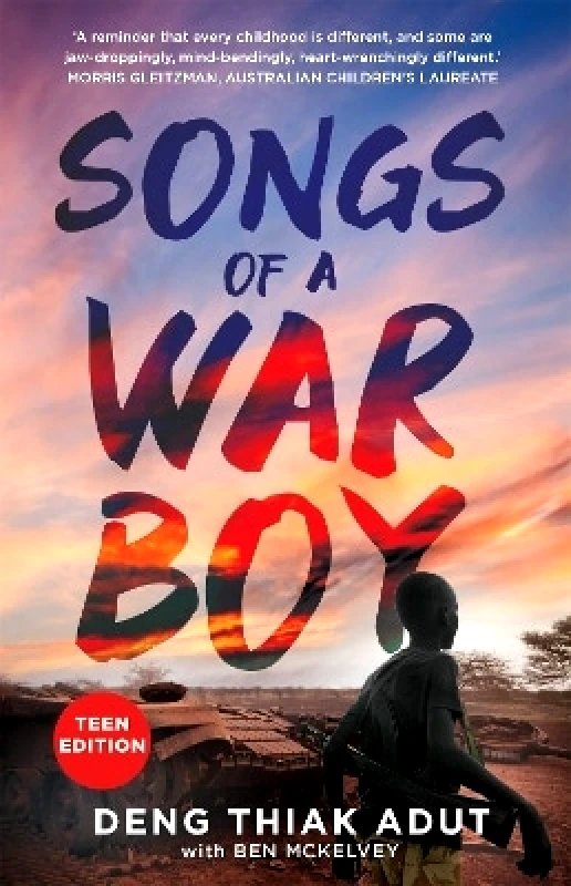 Lothian Books Songs of a War Boy: Teen Edition Ben Mckelvey Lothian Books 0723