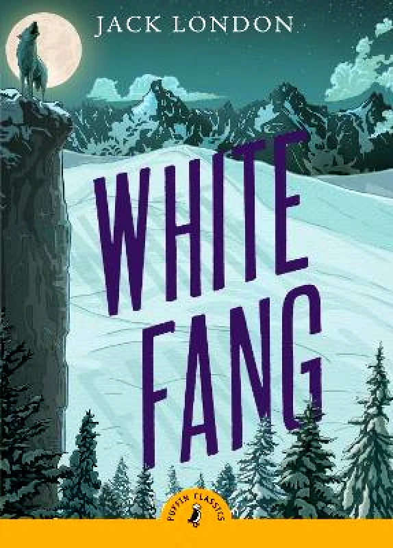 Puffin Classics White Fang Jack London Puffin Classics