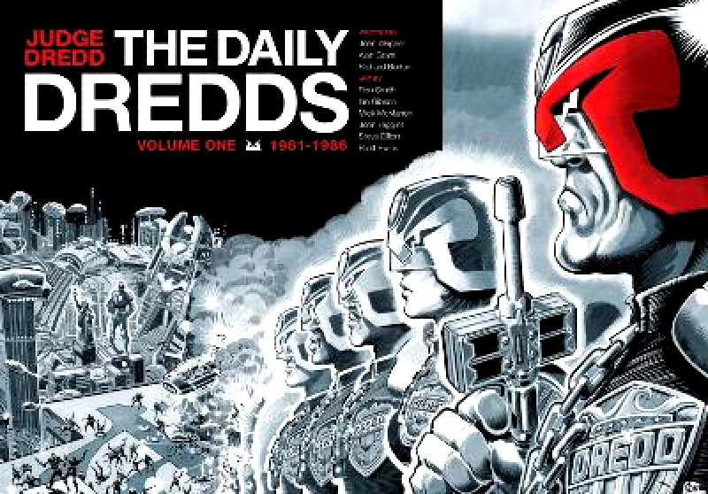 2000 AD Graphic Novels Judge Dredd: The Daily Dredds Volume One: 1981-1986 Alan Grant 2000 AD Graphic Novels 1106