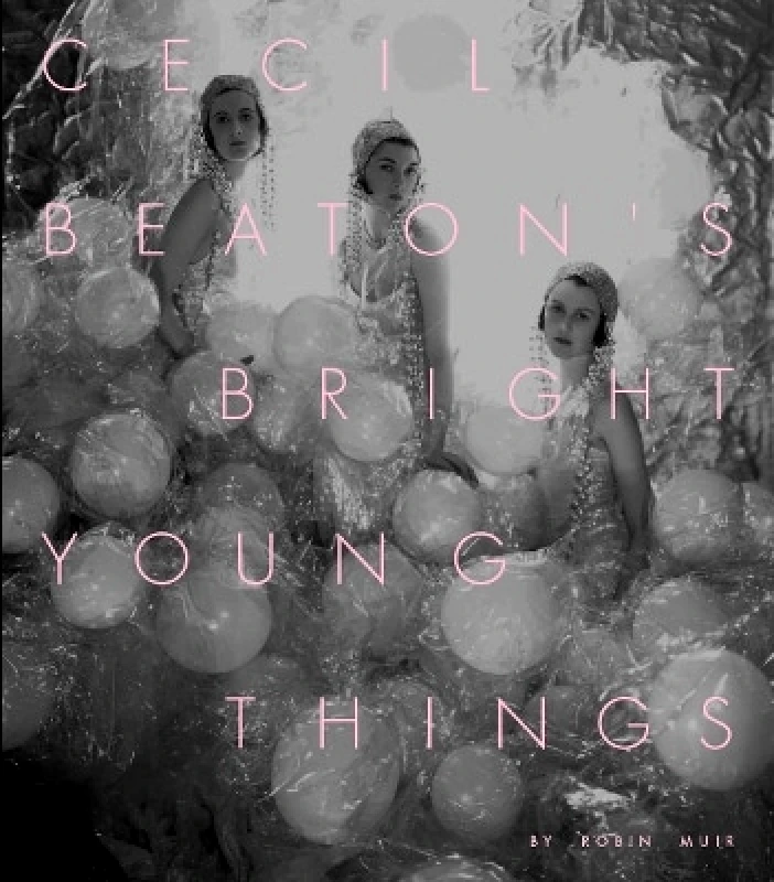 National Portrait Gallery Publications Cecil Beaton’s Bright Young Things Robin Muir National Portrait Gallery Publications 0601