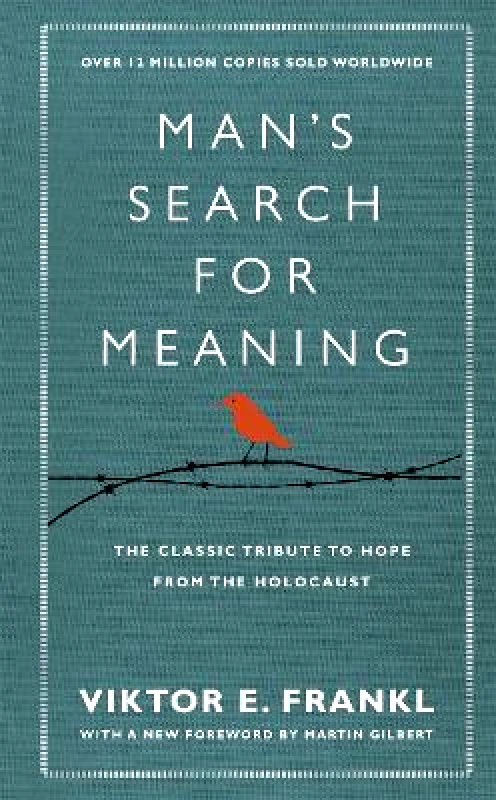 Rider & Co Man's Search For Meaning: The classic tribute to hope from the Holocaust (With New Material) Viktor E Frankl Rider & Co