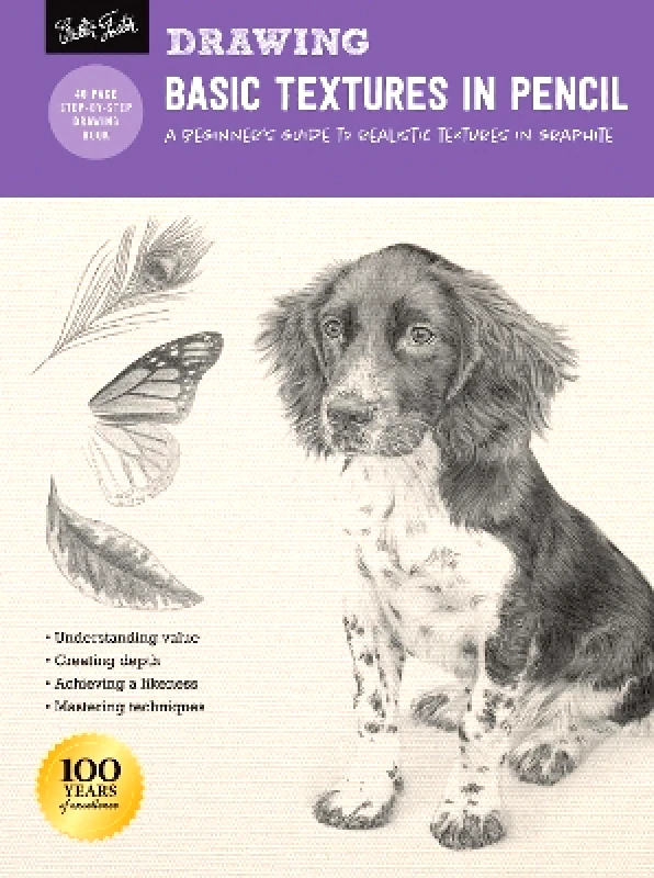 Walter Foster Publishing Drawing: Basic Textures in Pencil: A beginner's guide to realistic textures in graphite Nolon Stacey Walter Foster Publishing 1108