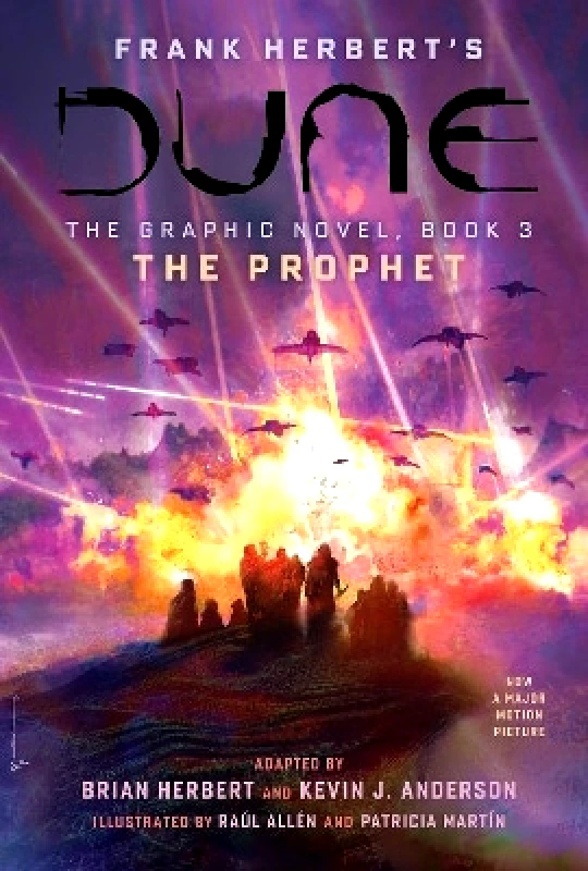 Abrams ComicArts DUNE: The Graphic Novel, Book 3: The Prophet: Volume 3 Frank Herbert Abrams ComicArts 0716