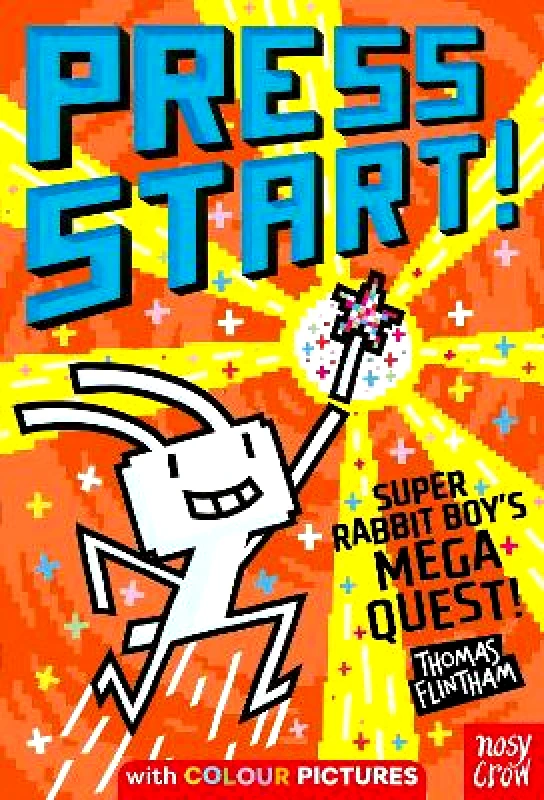 Nosy Crow Ltd Press Start! Super Rabbit Boy's Mega Quest! Thomas Flintham Nosy Crow Ltd