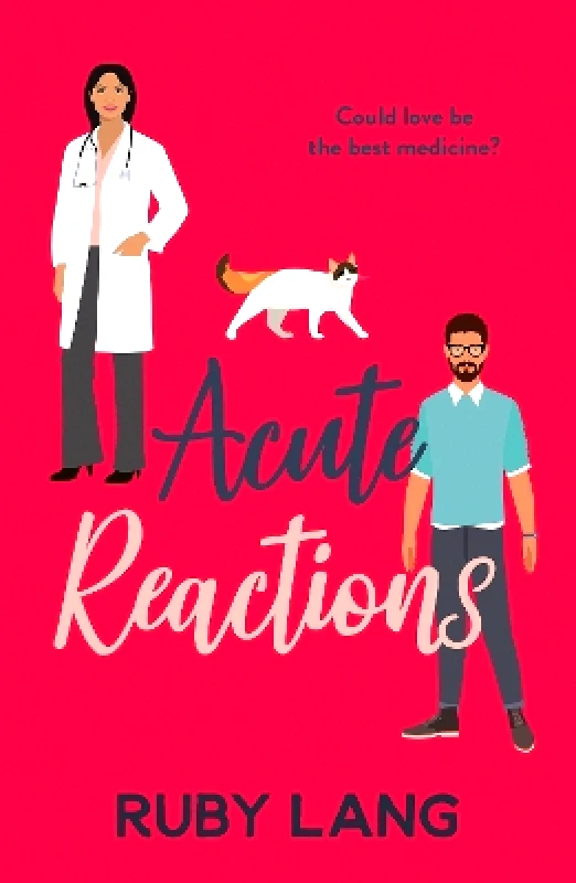 Canelo Romance Acute Reactions: An irresistible and uplifting romance Ruby Lang Canelo Romance